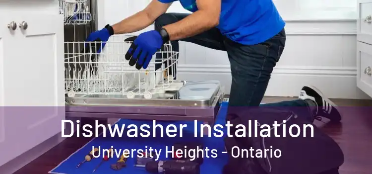 Dishwasher Installation University Heights - Ontario