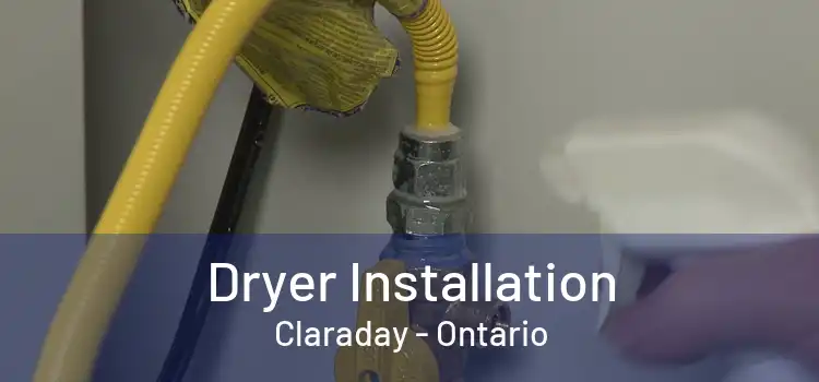 Dryer Installation Claraday - Ontario