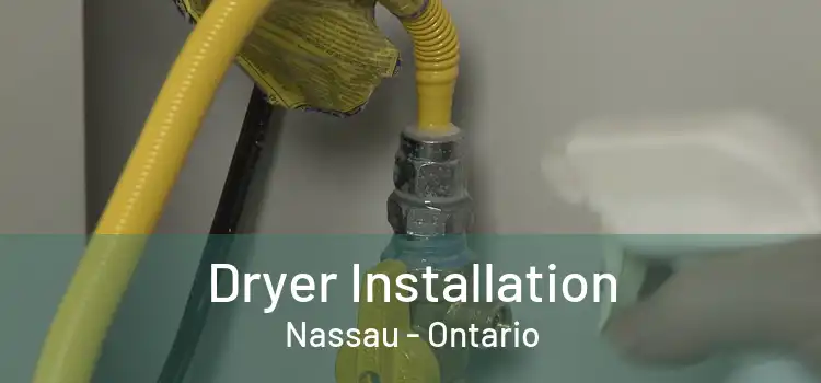 Dryer Installation Nassau - Ontario