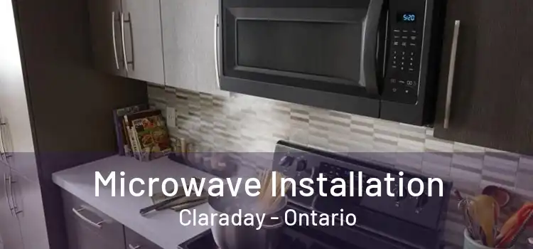 Microwave Installation Claraday - Ontario