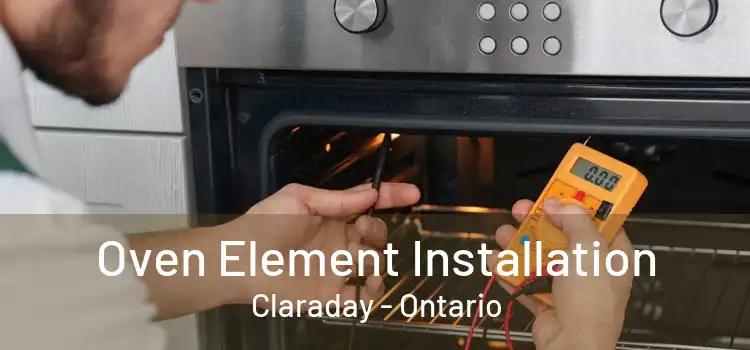 Oven Element Installation Claraday - Ontario