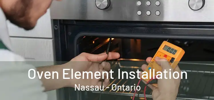 Oven Element Installation Nassau - Ontario