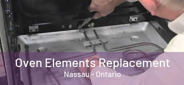 Oven Elements Replacement Nassau - Ontario