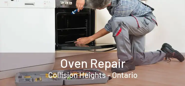 Oven Repair Collision Heights - Ontario