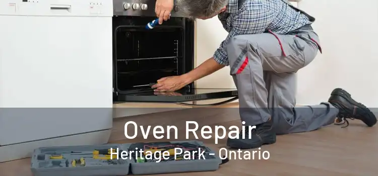 Oven Repair Heritage Park - Ontario