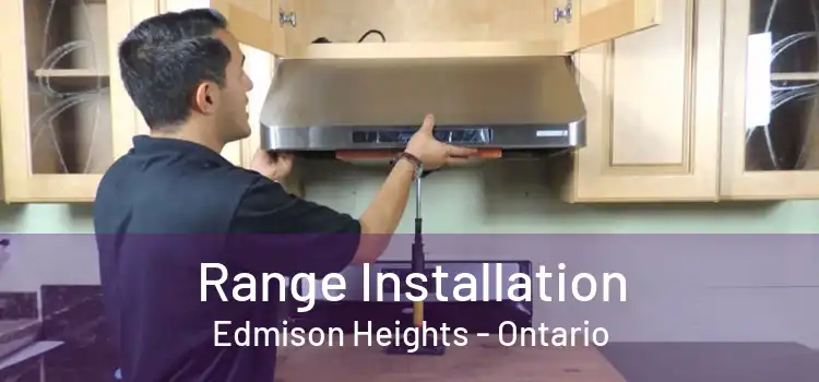 Range Installation Edmison Heights - Ontario