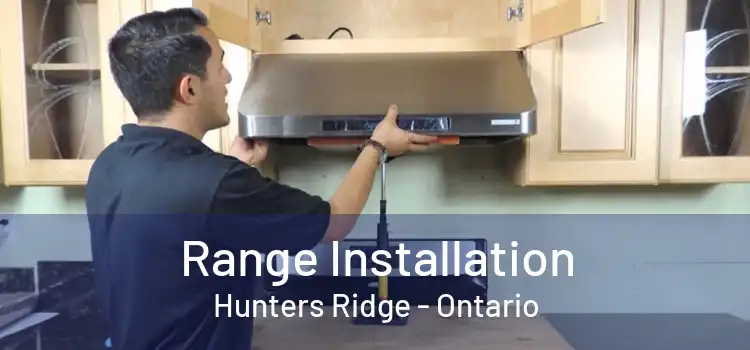 Range Installation Hunters Ridge - Ontario