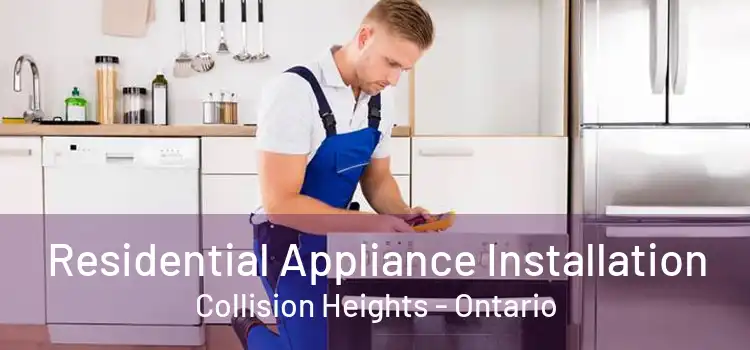 Residential Appliance Installation Collision Heights - Ontario