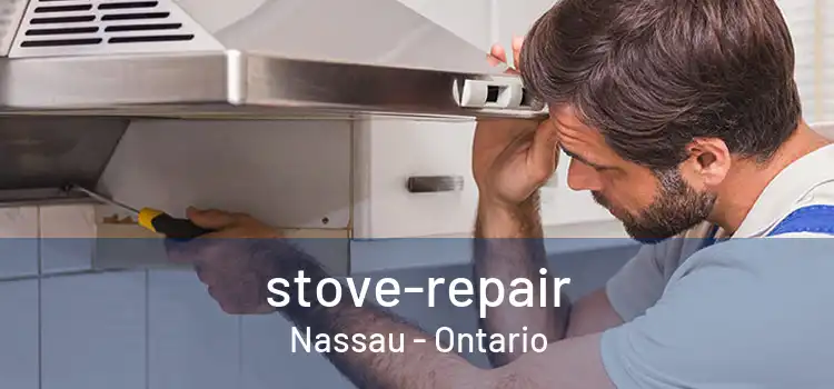 stove-repair Nassau - Ontario