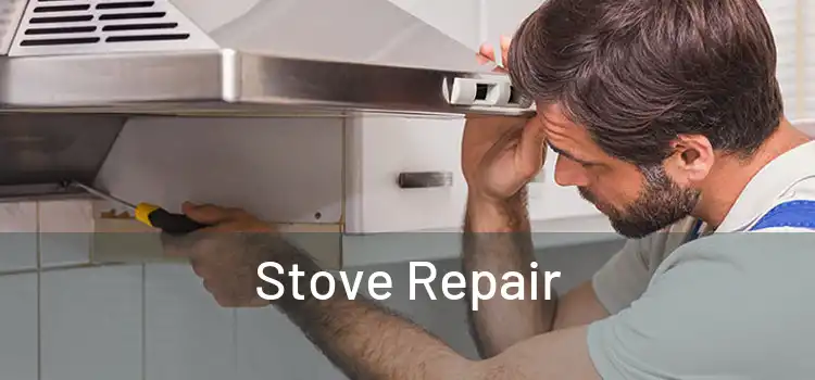 Stove Repair 