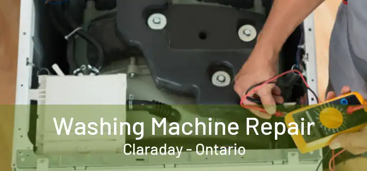 Washing Machine Repair Claraday - Ontario